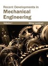 Recent Developments in Mechanical Engineering