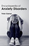 Encyclopedia of Anxiety Disorders