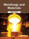 Metallurgy and Materials