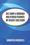 Diet Diary & Workout and Fitness Planner