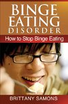Samons Brittany: Binge Eating Disorder