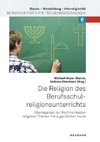 Die Religion des Berufsschulreligionsunterrichts