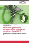 Evolución general de receptores de trasplante renal con Hepatitis C