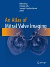 An Atlas of Mitral Valve Imaging