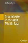 Groundwater in the Arab Middle East