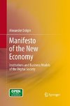 Manifesto of the New Economy