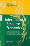 Intertemporal Resource Economics