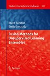 Fusion Methods for Unsupervised Learning Ensembles