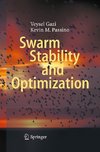 Swarm Stability and Optimization