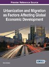 Urbanization and Migration as Factors Affecting Global Economic Development