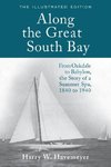 Along the Great South Bay (Illustrated Edition)