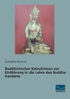 Buddhistischer Katechismus zur Einführung in die Lehre des Buddha Gautama