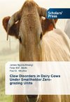 Claw Disorders in Dairy Cows Under Smallholder Zero-grazing Units
