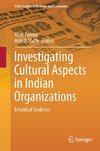 Investigating Cultural Aspects in Indian Organizations