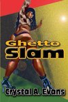 Ghetto Slam