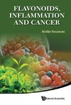 FLAVONOIDS, INFLAMMATION AND CANCER
