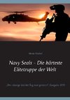 Navy Seals - Die härteste Elitetruppe der Welt II