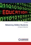 Retaining Online Students