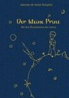 Der kleine Prinz (mit den farbigen Illustrationen des Autors)