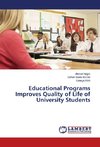Educational Programs Improves Quality of Life of University Students