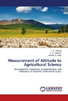 Measurement of Attitude to Agricultural Science