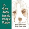 To Give Away - Lonely Beagle Puppy