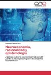 Neuroeconomía, racionalidad y epistemología
