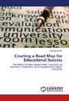 Creating a Road Map for Educational Success