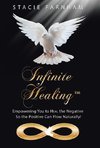 Infinite Healing(TM)