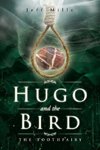 Hugo and the Bird