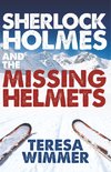 SHERLOCK HOLMES & THE MISSING