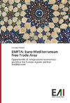 EMFTA: Euro-Mediterranean Free Trade Area