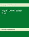 Nepal - Off The Beaten Track.