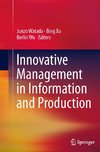Innovative Management in Information and Production