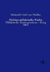 Moltkes militärische Werke