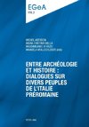 Entre archéologie et histoire : dialogues sur divers peuples de l'Italie préromaine