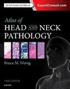 Wenig, B: Atlas of Head and Neck Pathology