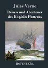 Reisen und Abenteuer des Kapitän Hatteras