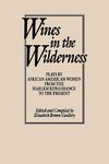 Wines in the Wilderness