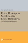 Ernest Hemingway. Supplement to Ernest Hemingway
