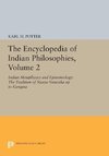 The Encyclopedia of Indian Philosophies, Volume 2