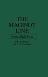 The Maginot Line