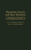 Plantation Society and Race Relations