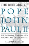 The Rhetoric of Pope John Paul II