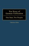 Ten Years of German Unification