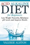 Acid Alkaline Diet For Beginners
