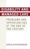 Disability and Managed Care