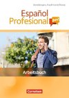 Español Profesional ¡hoy! A1-A2+. Arbeitsbuch mit Lösungsheft
