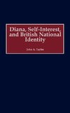 Diana, Self-Interest, and British National Identity