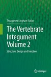 The Vertebrate Integument Volume 2